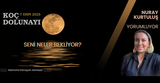 🌕 7 Ekim 2025 Koç Dolunayı – Burçlara Etkileri