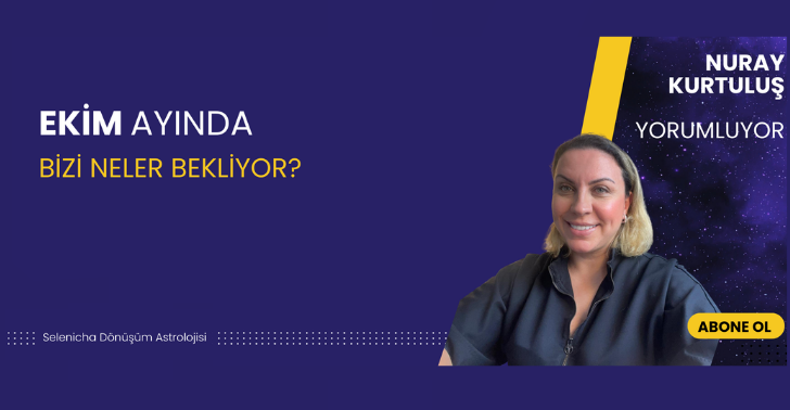Ekim 2025 Astrolojik Görünümleri ve Ülke Haritalarına Etkileri